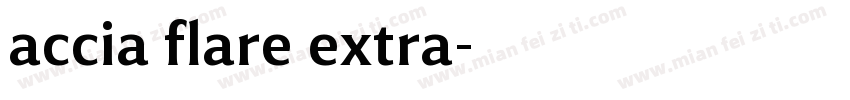 accia flare extra字体转换